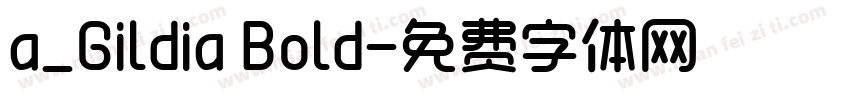 a_Gildia Bold字体转换